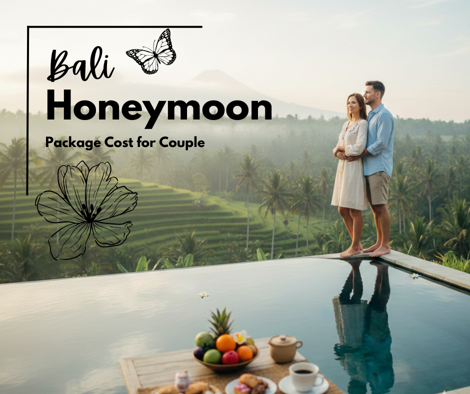 Bali Honeymoon Package Cost for Couple